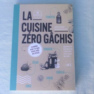 Livre "La cuisine zéro gachis"
